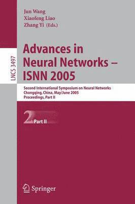 Advances in Neural Networks - ISNN 2005 1