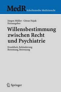 bokomslag Willensbestimmung zwischen Recht und Psychiatrie