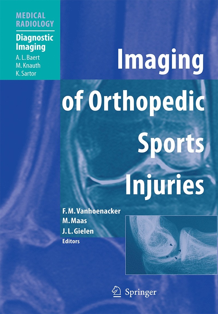 Filip M. Vanhoenacker, Mario Maas, Jan L.M.A. Gielen, Jan L. M. A. Gielen - Imaging of Orthopedic Sports Injuries, Inbunden
