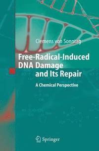 bokomslag Free-Radical-Induced DNA Damage and Its Repair