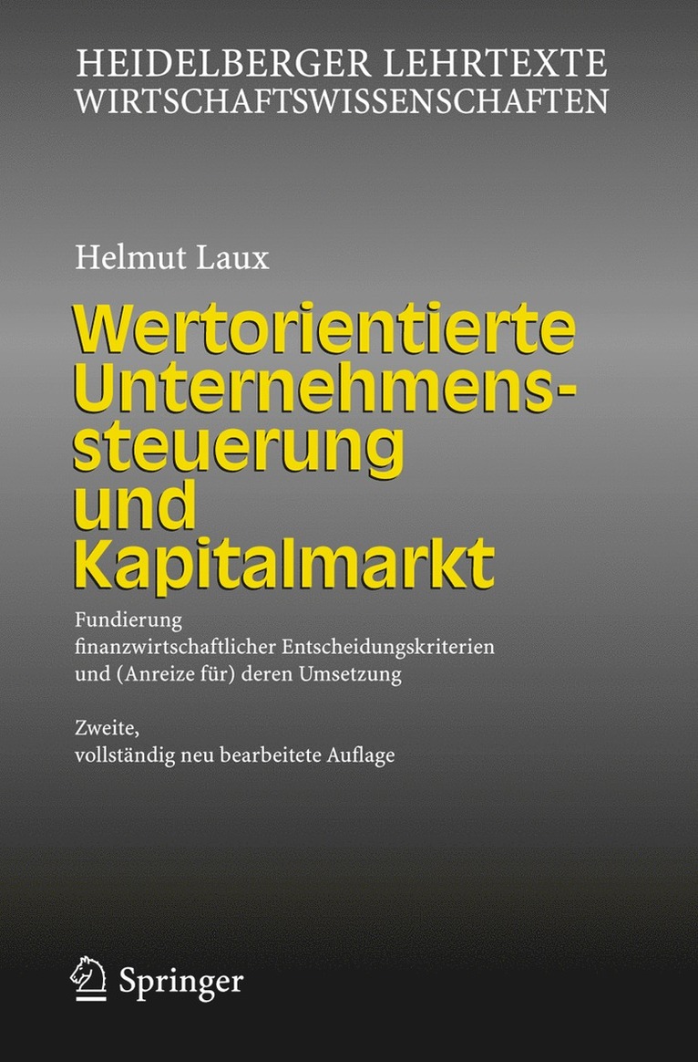 Wertorientierte Unternehmenssteuerung und Kapitalmarkt 1