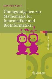 bokomslag bungsaufgaben zur Mathematik fr Informatiker und BioInformatiker