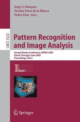 Jorge S. Marques, Nicolás Pérez de la Blanca, Pedro Pina, Pedro Pérez de la Blanca, Nicolás - Pattern Recognition and Image Analysis, Häftad
