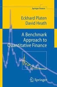 bokomslag A Benchmark Approach to Quantitative Finance