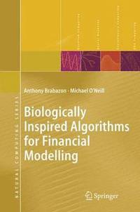 bokomslag Biologically Inspired Algorithms for Financial Modelling