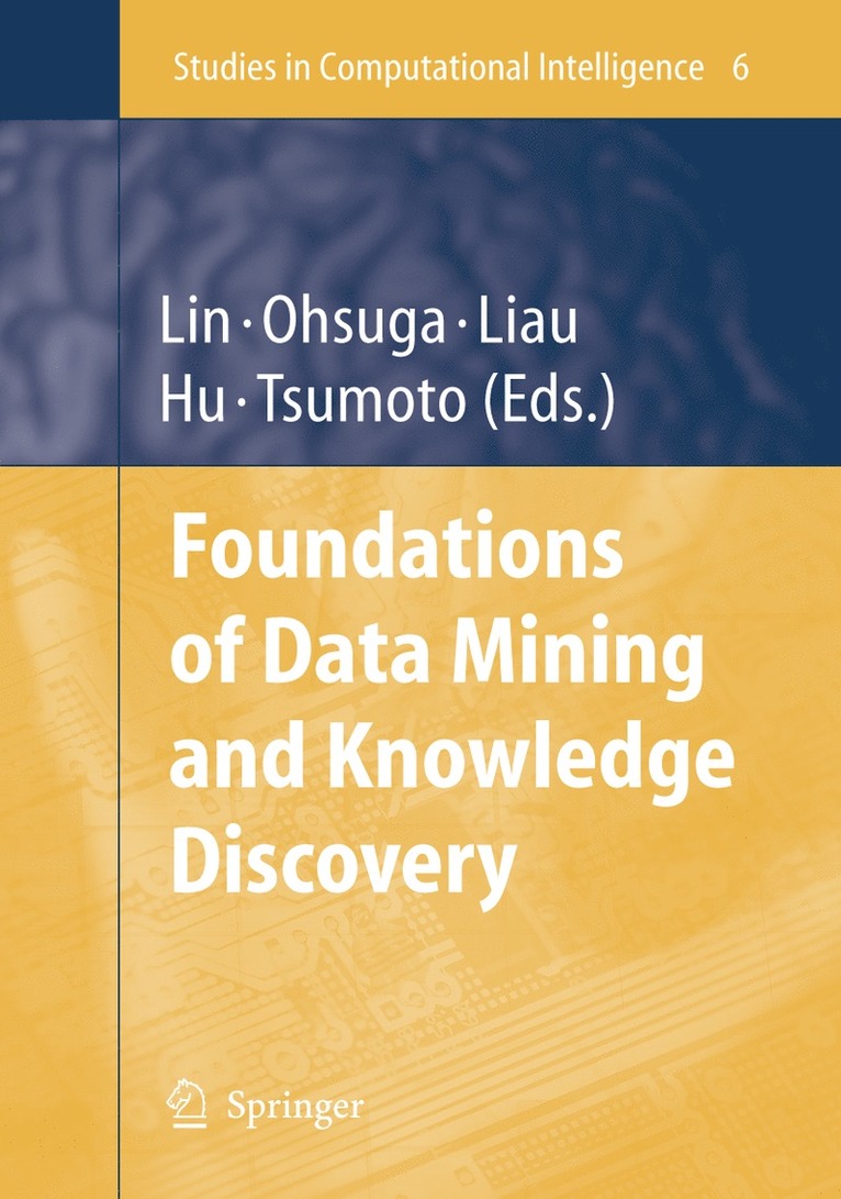 Foundations of Data Mining and Knowledge Discovery 1