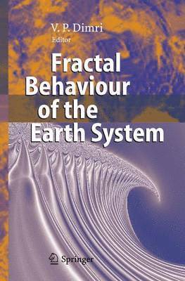 Fractal Behaviour of the Earth System 1