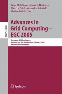 bokomslag Advances in Grid Computing - EGC 2005