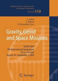 bokomslag Gravity, Geoid and Space Missions