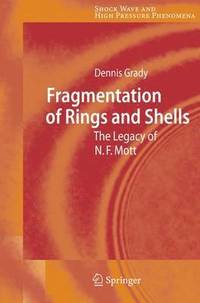 bokomslag Fragmentation of Rings and Shells