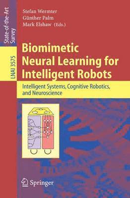 bokomslag Biomimetic Neural Learning for Intelligent Robots