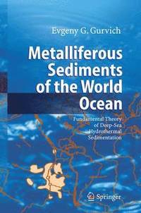 bokomslag Metalliferous Sediments of the World Ocean