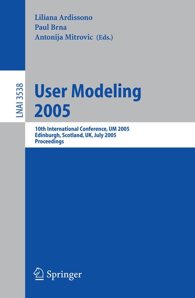 Liliana Ardissono, Paul Brna, Antonija Mitrovic - User Modeling 2005, Häftad