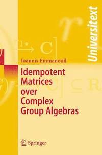 bokomslag Idempotent Matrices over Complex Group Algebras