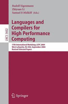 Rudolf Eigenmann, Zhiyuan Li, Samuel P. Midkiff - Languages and Compilers for High Performance Computing, Häftad