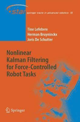 bokomslag Nonlinear Kalman Filtering for Force-Controlled Robot Tasks