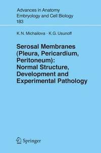 bokomslag Serosal Membranes (Pleura, Pericardium, Peritoneum)