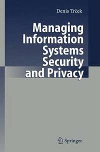 bokomslag Managing Information Systems Security and Privacy