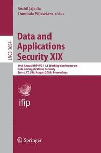 bokomslag Data and Applications Security XIX