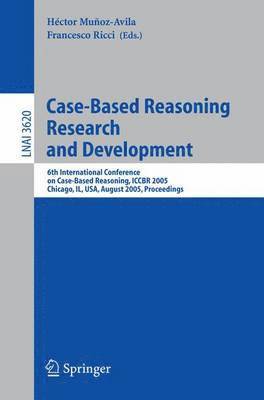 Case-Based Reasoning Research and Development 1