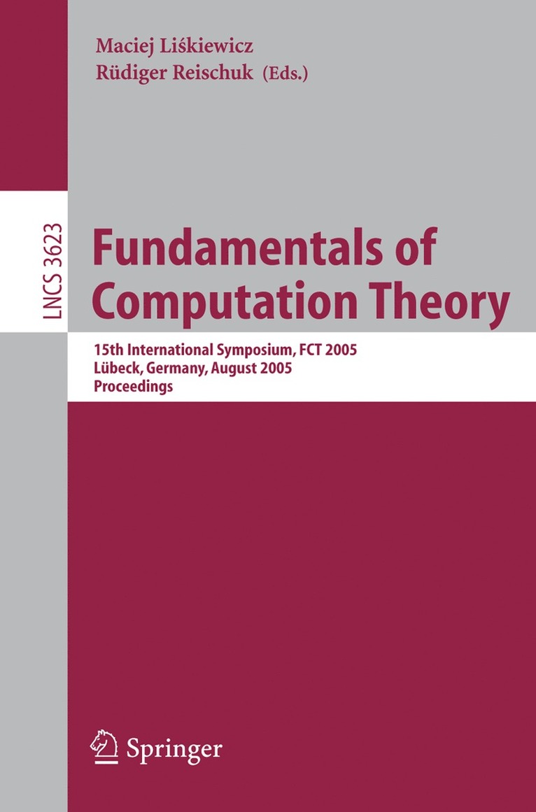 Maciej Liskiewicz, Rüdiger Reischuk - Fundamentals of Computation Theory, Häftad