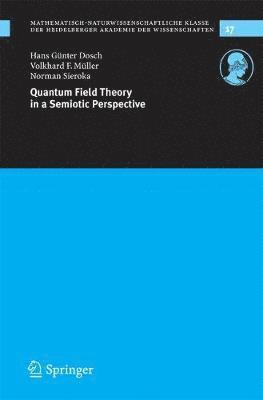Quantum Field Theory in a Semiotic Perspective 1