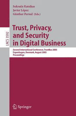 bokomslag Trust, Privacy, and Security in Digital Business