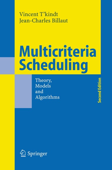 Vincent T'Kindt, Jean-Charles Billaut - Multicriteria Scheduling, Inbunden