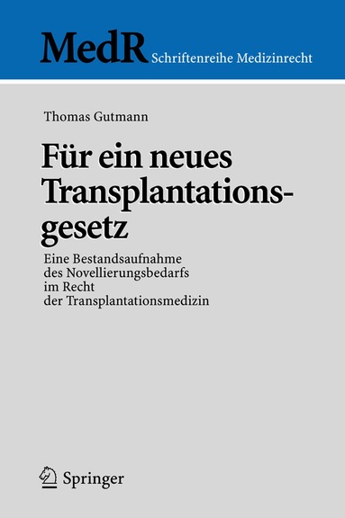 Thomas Gutmann - Für ein neues Transplantationsgesetz, Häftad