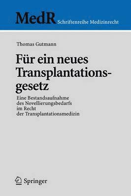 bokomslag Fr ein neues Transplantationsgesetz