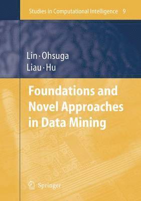 bokomslag Foundations and Novel Approaches in Data Mining