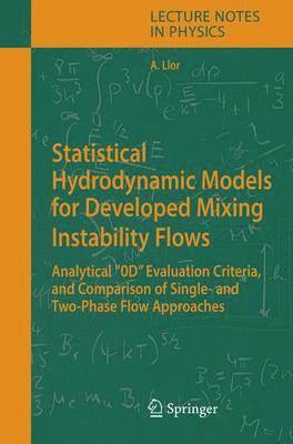 Statistical Hydrodynamic Models for Developed Mixing Instability Flows 1