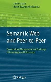bokomslag Semantic Web and Peer-to-Peer