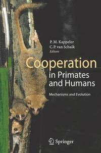 bokomslag Cooperation in Primates and Humans