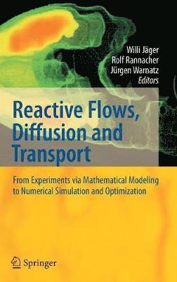 Reactive Flows, Diffusion and Transport 1