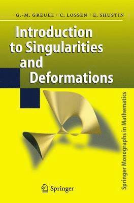 Introduction to Singularities and Deformations 1