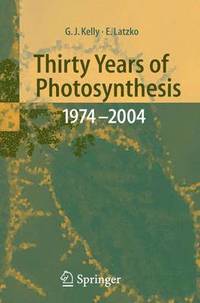 bokomslag Thirty Years of Photosynthesis