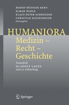 Humaniora: Medizin - Recht - Geschichte 1