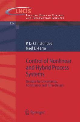 bokomslag Control of Nonlinear and Hybrid Process Systems