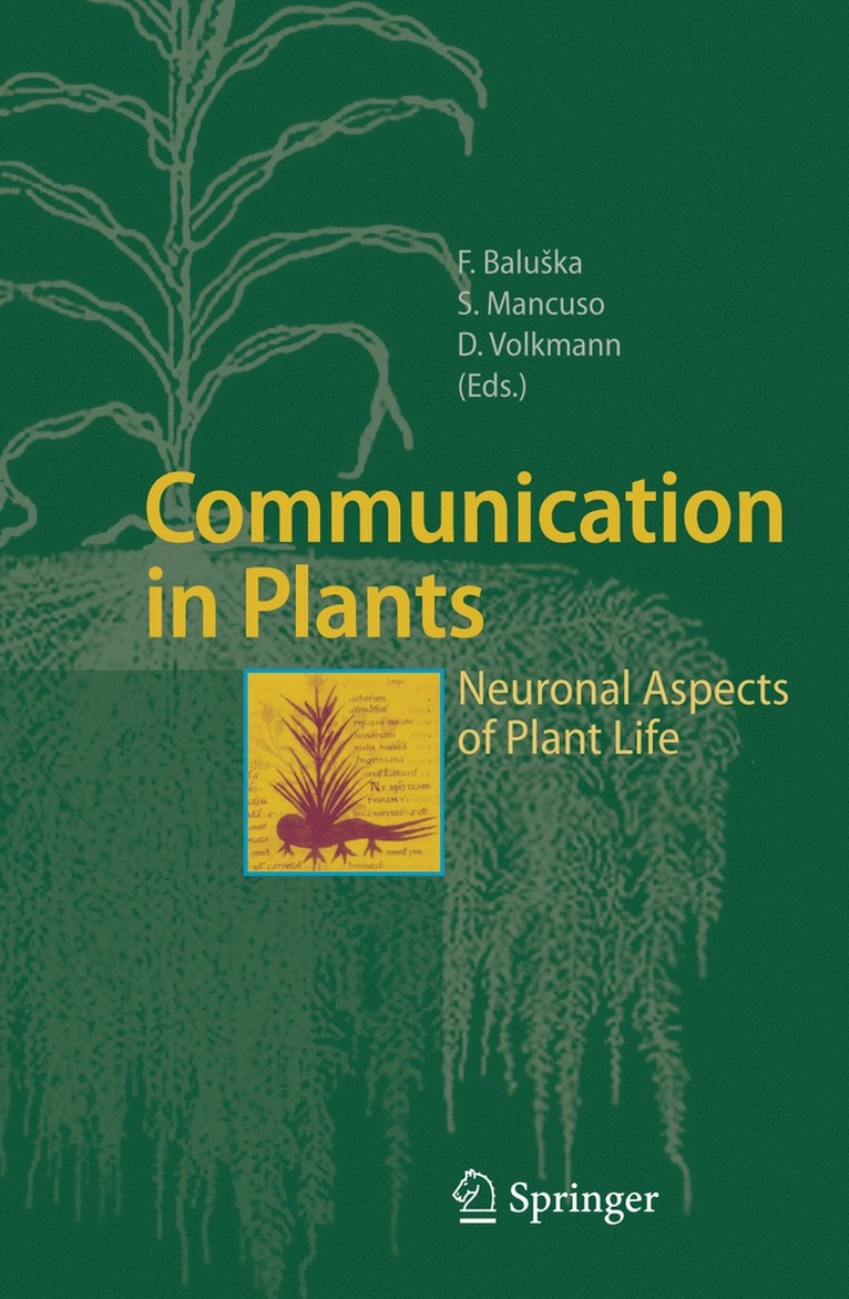 František Baluška, Stefano Mancuso, Dieter Volkmann, Frantisek Baluska, Frantiek Baluka, Franti¿ek Balu¿ka - Communication in Plants, Inbunden