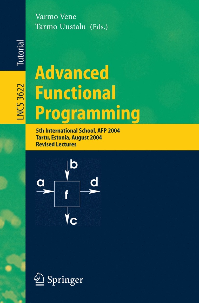 Varmo Vene, Tarmo Uustalu - Advanced Functional Programming, Häftad