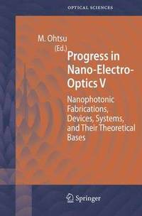 bokomslag Progress in Nano-Electro-Optics V