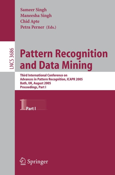 Sameer Singh, Maneesha Singh, Chid Apte, Petra Perner - Pattern Recognition and Data Mining, Häftad