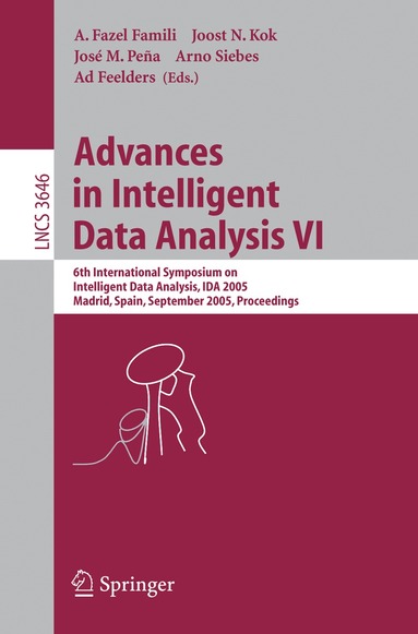 A. Fazel Famili, Joost N. Kok, José M. Pena, Arno Siebes, Ad Feelders - Advances in Intelligent Data Analysis VI, Häftad