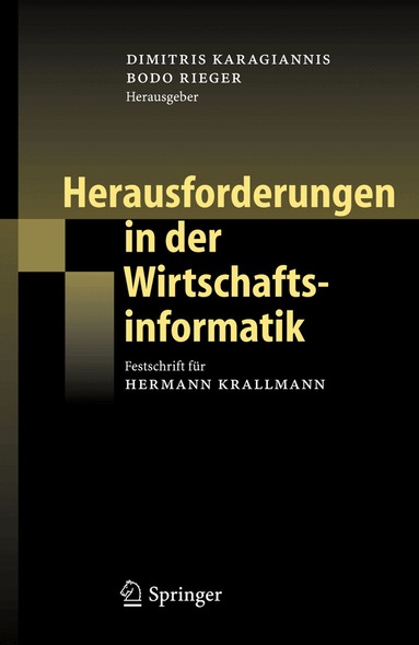 Dimitris Karagiannis, Bodo Rieger - Herausforderungen in der Wirtschaftsinformatik, Inbunden
