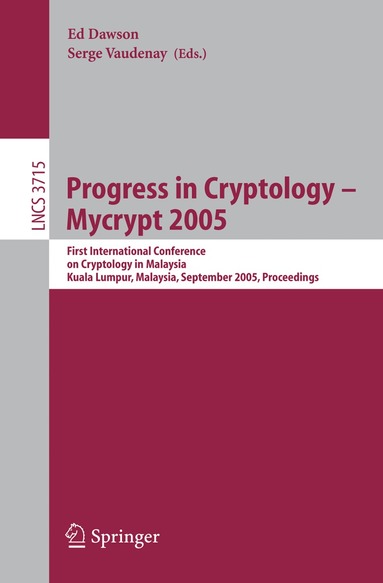 Ed Dawson, Serge Vaudenay - Progress in Cryptology – Mycrypt 2005, Häftad