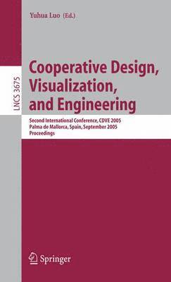 bokomslag Cooperative Design, Visualization, and Engineering