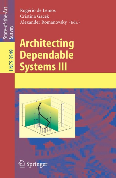 Rogério de Lemos, Cristina Gacek, Alexander Romanovsky - Architecting Dependable Systems III, Häftad