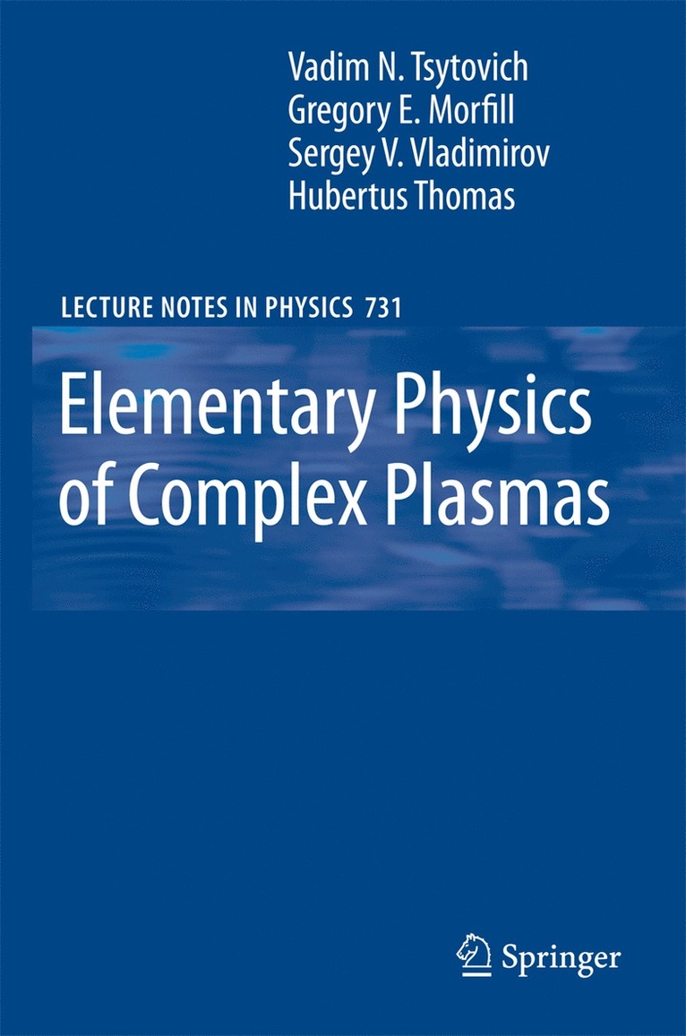 Elementary Physics of Complex Plasmas 1