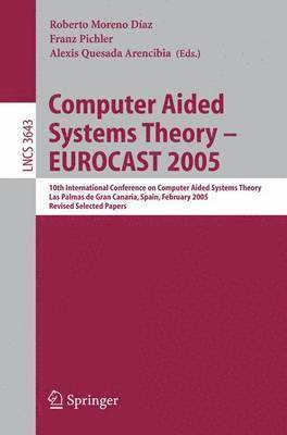 bokomslag Computer Aided Systems Theory - EUROCAST 2005